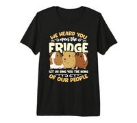 We Heard You Open The Fridge Animaux propriétaire d'un Cochon d'Inde T-Shirt Haut de Gamme