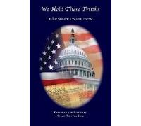 We Hold These Truths