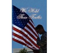 We Hold These Truths