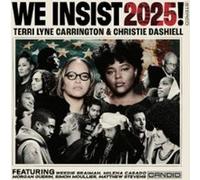 Terri Lyne Carrington & Christie Dashiell – We Insist 2025! – CD (2025)