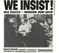 We Insist ! Max Roach's Freedom Now Suite E