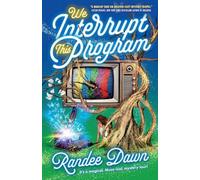 We Interrupt This Program