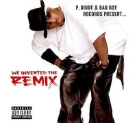 We Invented the Remix [Parental Advisory] by Diddy NEUF