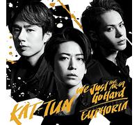 We Just Go Hard feat. AK-69 / EUPHORIA (初回限定盤3) (CD+Blu-ray)