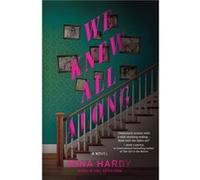 We Knew All Along by Mina Hardy Mina Hardy (Auteur)