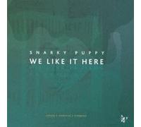 We Like It Here Deluxe Edition G