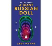 We Live Inside A Giant Russian Doll: A Psychological Horror about Possession, Control, and Stories that Refuse to Remain Fictional