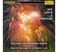 We Love A Parade / McCann, Sellers Engineering Band [CD] NEUF