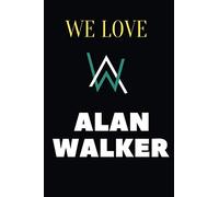 We love alan walker, Blank with page notebook: 6*9 Blank with page notebook for alan walker lovers
