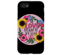 We Love Because He First Loved Us, Écriture biblique chrétienne Coque pour iPhone SE (2020) / 7/8