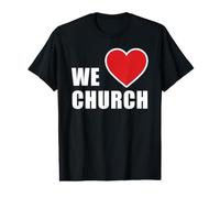 We Love Church - Personnel de Foi chrétienne du Dimanche et bénévole T-Shirt Graphique avec Valeur