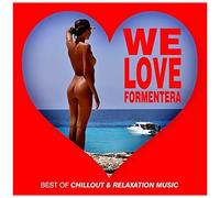 We Love Formentera – Best of Chillout & Relaxation Music – Blue Line