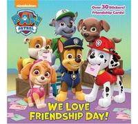 We Love Friendship Day PAW Patrol by Random House & Illustrated by Mike Jackson Random House Illustrated by Mike Jackson (Auteur)