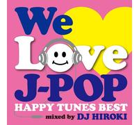 We Love J-Pop-Best-Mixed By Ok [Import allemand]