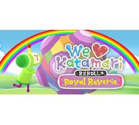 We Love Katamari REROLL+ Royal Reverie (PC)