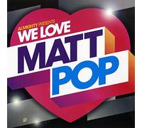 WE LOVE MATT POP / VARIOUS - We Love Matt Pop/Various