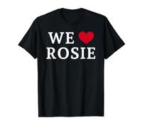 We Love Rosie, Nous Aimons Rosie T-Shirt