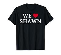 We Love Shawn, Nous Aimons Shawn T-Shirt