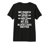 We March, Y'all Mad, Black Lives Matter Graphic BLM Mélanine T-Shirt Haut de Gamme