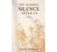 We Named Silence After Us