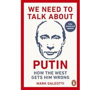 We Need to Talk About Putin: new updated edition