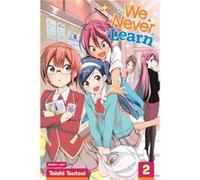 We Never Learn Vol. 2 by Taishi Tsutsui Taishi Tsutsui (Auteur)