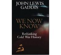 We Now Know John Lewis Gaddis (Auteur)