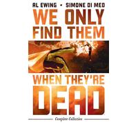 We Only Find Them When They're Dead Complete Collection - Al Ewing - BOOM! Studios - ebook (ePub illustré) - Livre