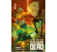 We Only Find Them When They're Dead, T2 : Les Voleurs - Simone Di Meo - Hi Comics - cartonné - Comics