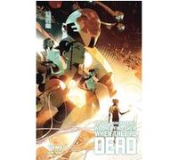 We Only Find Them When They're Dead, T3 : La Vie Simone Di Meo (Auteur), Al Ewing (Auteur), Nadège Gayon-Debonnet (Traduction)