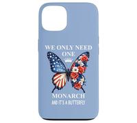 We Only Need One Monarch & It's a Butterfly Floral No Kings Coque pour iPhone 13
