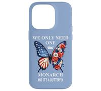 We Only Need One Monarch & It's a Butterfly Floral No Kings Coque pour iPhone 14 Pro