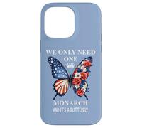 We Only Need One Monarch & It's a Butterfly Floral No Kings Coque pour iPhone 14 Pro Max