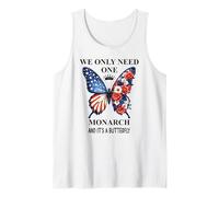 We Only Need One Monarch Its a Butterfly No Kings in America Débardeur