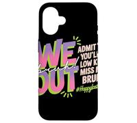 We Out Bruh Admit You Will Low Key Miss Me Farewell Adieu Coque pour iPhone 16