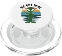 We Out Here Funny Alien Abduction UFO Aliens are Real Humour PopSockets PopGrip pour MagSafe