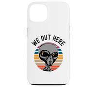 We Out Here Funny Alien Lover Abduction UFO Aliens are Real Coque pour iPhone 13