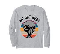 We Out Here Funny Alien Lover Abduction UFO Aliens are Real Manche Longue
