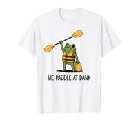 We Paddle At Dawn Frog Drôle Grenouille Meme Kayak Rivière Canoë T-Shirt