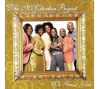 Mcclurkins, the - We Praise You [Import]