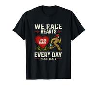 We Race Hearts Every Day Pompier Paramédic T-Shirt