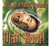 We Re Not in Kansas Anymore [Import]