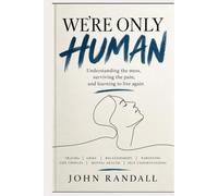 We’re Only Human