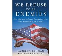 We Refuse To Be Enemies