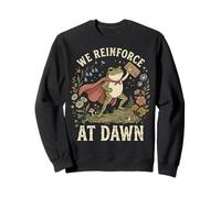We Reinforce At Dawn Grenouille Thérapeute Comportemental Sweatshirt