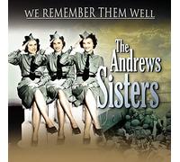 The Andrews Sisters – We Remember Them Well – CD