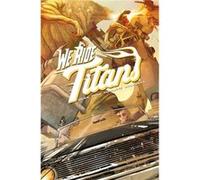 We Ride Titans The Complete Series by Tres Dean Tres Dean (Auteur)
