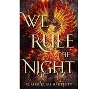 We Rule the Night