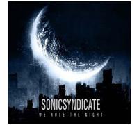 Sonic Syndicate - We Rule the Night