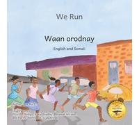 We Run: A Famous Ethiopian Pastime in Somali and English